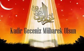 Kadir Geceniz Mübarek olsun