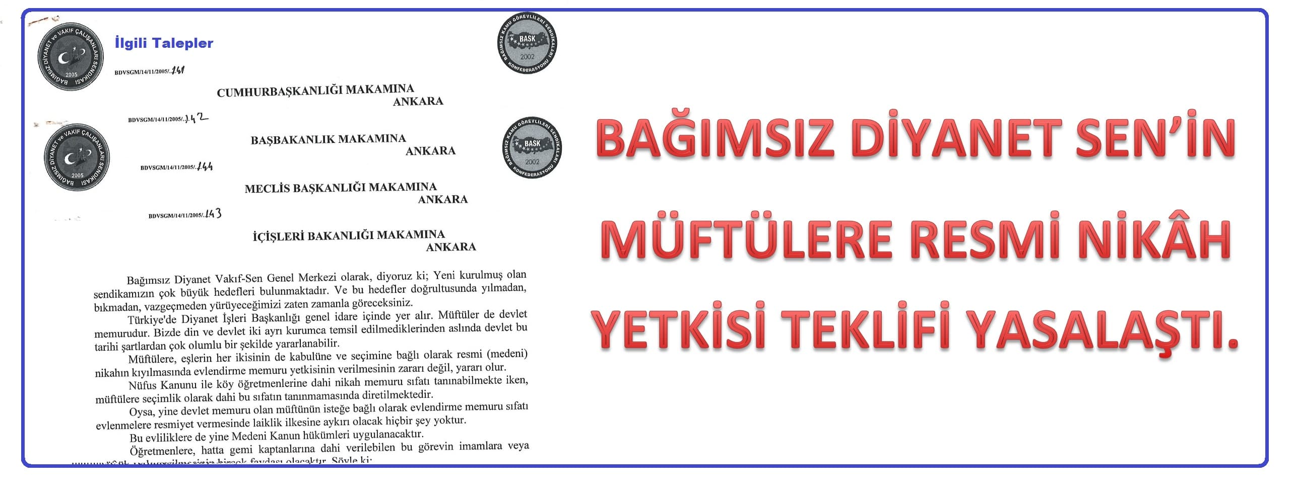 BAĞIMSIZ DİYANET SEN’İN MÜFTÜLERE RESMİ NİKAH YETKİSİ TEKLİFİ YASALAŞTI.