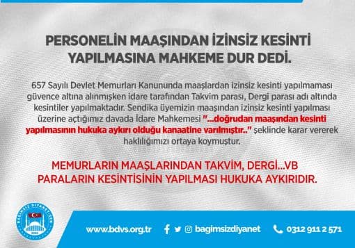 PERSONELİN MAAŞINDAN İZİNSİZ KESİNTİ YAPILMASINA MAHKEME DUR DEDİ.